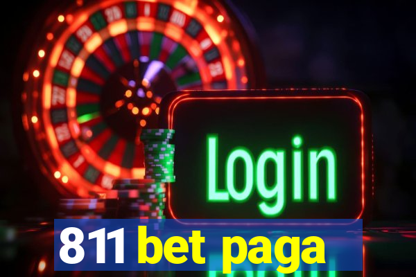 811 bet paga